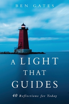 Paperback A Light That Guides: 40 Reflections for Today Book