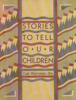 Paperback Stories to Tell Our Children Book