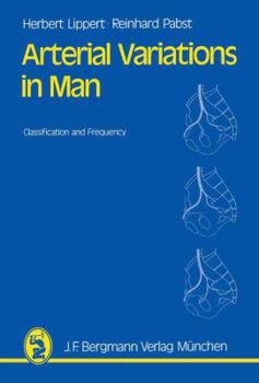 Paperback Arterial Variations in Man: Classification and Frequency Book