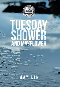 Hardcover Tuesday Shower and Mayflower Book