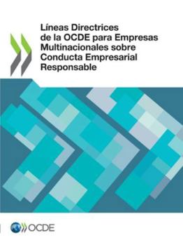 Paperback Líneas Directrices de la OCDE para Empresas Multinacionales sobre Conducta Empresarial Responsable [Spanish] Book