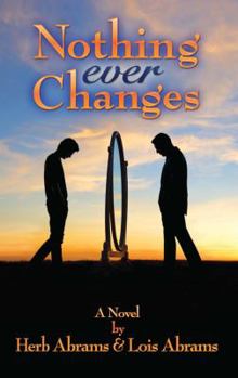 Paperback Nothing Ever Changes Book