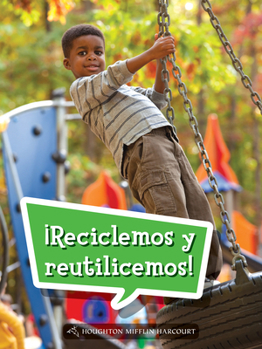 Paperback Book 119: ¡Reciclemos Y Reutilicemos!: Leveled Reader, Enrichment Grade 3 [Spanish] Book