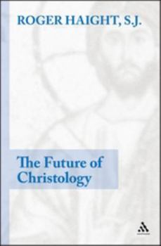 Paperback The Future of Christology Book