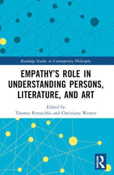 Paperback Empathy's Role in Understanding Persons, Literature, and Art Book