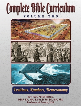 Hardcover Complete Bible Curriculum Vol. 2: Leviticus, Numbers, Deuteronomy Book