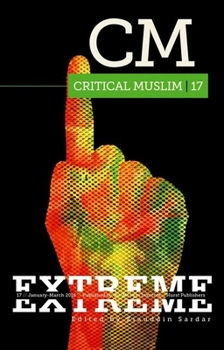 Paperback Critical Muslim 17: Extreme Book