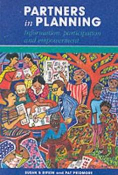 Paperback Partners in Planning: Information, Participation and Empowerment Book