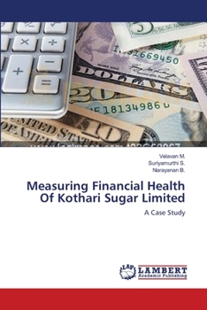 Paperback Measuring Financial Health Of Kothari Sugar Limited Book