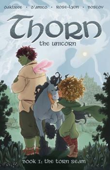 Thorn the Unicorn : The Torn Seam