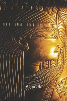 Paperback Atum Ra: Ancient Notebook Book