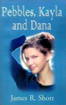 Paperback Pebbles, Kayla and Dana Book