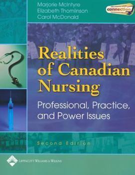 Paperback Realities of Canadian Nursing: Professional, Practice, and Power Issues Book