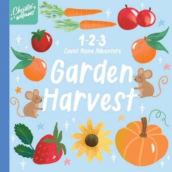 Board book 1-2-3 Count Along Adventure: Garden Harvest Book