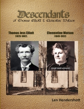 Paperback Descendents of Thomas Elliot and Clementine Watson Book