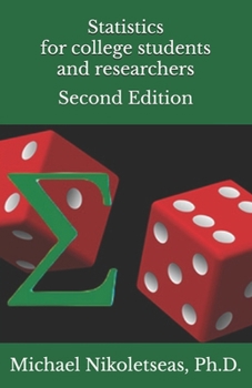 Paperback Statistics for college students and researchers: Second Edition Book