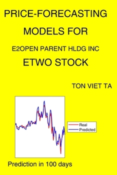 Paperback Price-Forecasting Models for E2Open Parent Hldg Inc ETWO Stock Book