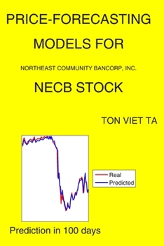 Paperback Price-Forecasting Models for Northeast Community Bancorp, Inc. NECB Stock Book
