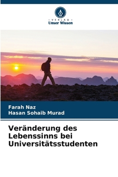 Paperback Veränderung des Lebenssinns bei Universitätsstudenten [German] Book