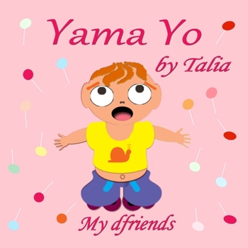 Yama Yo - Book  of the My dfriends
