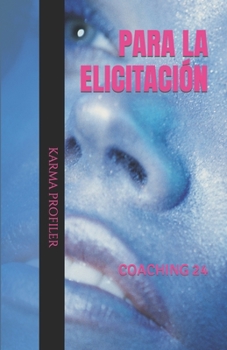 Paperback COACHING para la elicitación [Spanish] Book