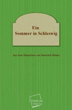 Paperback Ein Sommer in Schleswig [German] Book