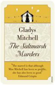 The Saltmarsh Murders - Book #4 of the Mrs. Bradley
