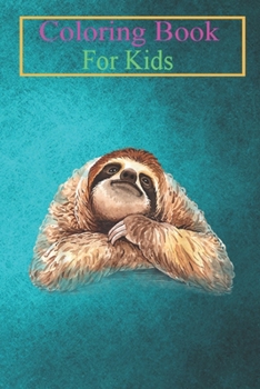 Coloring Book For Kids: Funny Tired Sloth Halloween Costume Watercolor Illustration Animal Coloring Book: For Kids Aged 3-8 (Fun Activities for Kids)
