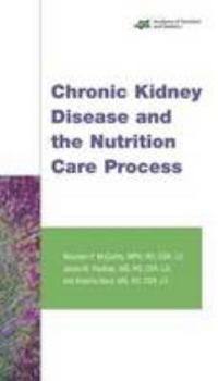 Spiral-bound Chronic Kidney Disease and the Nutrition Care Process Book