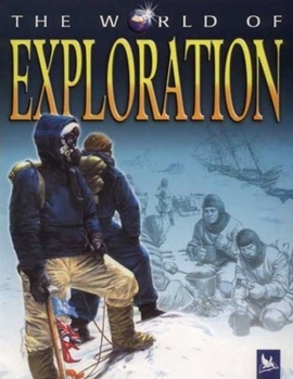 Paperback The World of Exploration Book
