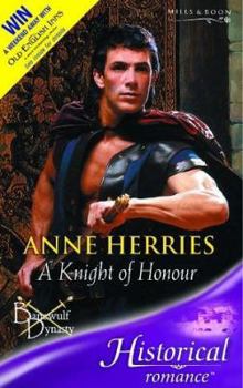 A Knight of Honor - Book #2 of the Banewulf Dynasty