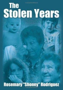 Hardcover The Stolen Years Book