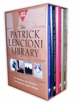 Hardcover The Patrick Lencioni Library (Five Temptations of a CEO; Four Obsessions of an Extraordinary Executive; Five Dysfunctions of a Team; Death by Meeting) Book
