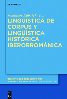 Hardcover Lingüística de Corpus Y Lingüística Histórica Iberorrománica [Spanish] Book
