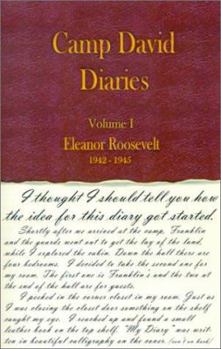 Paperback Eleanor Roosevelt, 1942-1945 (Camp David Diaries, Vol. 1) Book