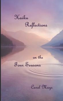 Paperback Haiku Reflections on the Four Seasons Book