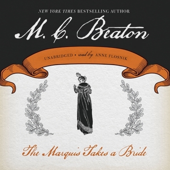 The Marquis Takes a Bride - Book #2 of the Cotillion Regency Romance Series