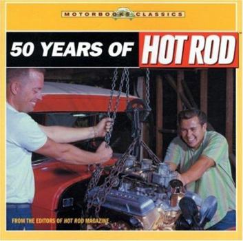 Paperback 50 Years of Hot Rod Book