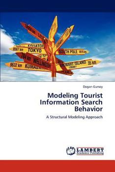 Paperback Modeling Tourist Information Search Behavior Book