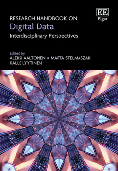 Hardcover Research Handbook on Digital Data: Interdisciplinary Perspectives Book