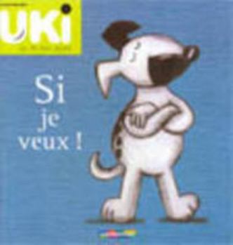 Hardcover Uki- si je veux [French] Book