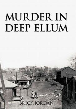 Paperback Murder in Deep Ellum Book