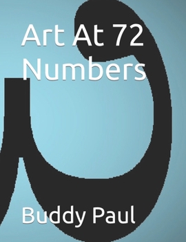 Paperback Art At 72 Numbers Book