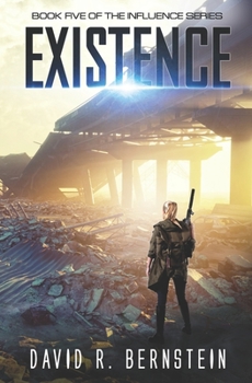 Paperback Existence: Book Five in the Influence Series Book