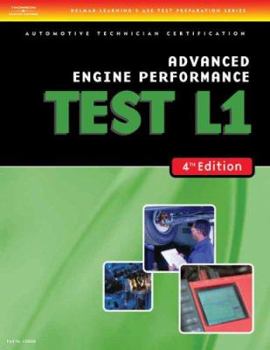 Paperback Advanced Engine Performance Test L1: Automotive Technician Certification Book