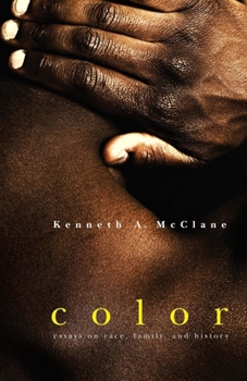 Color: Essays on Race, Family, and History (ND Afro/Amer Intellectual Heritage) - Book  of the African American Intellectual Heritage