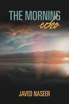 Paperback The Morning Echo: An Observation of Nature and Science Book