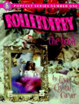 Paperback Rollerderby: The Book