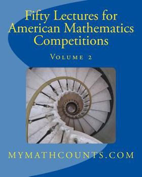 Paperback Fifty Lectures for American Mathematics Competitions: Volume 2 Book