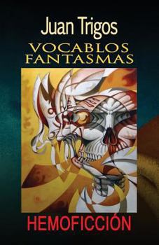 Paperback Vocablos Fantasmas [Spanish] Book